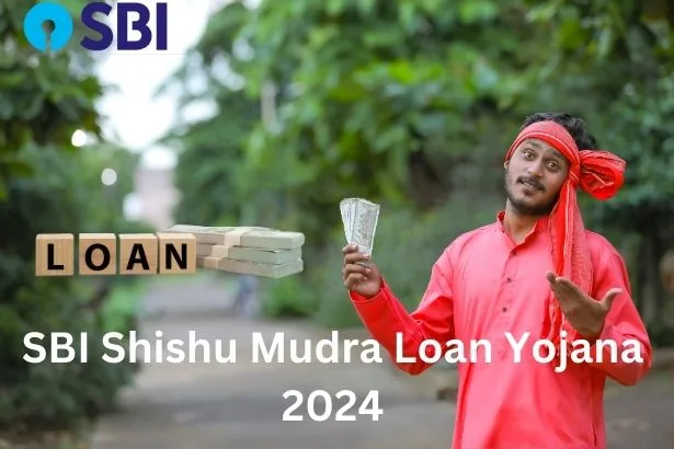 Sbi Shishu Mudra Loan Yojana